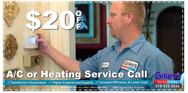 $20 off Service Calls at Gilley's